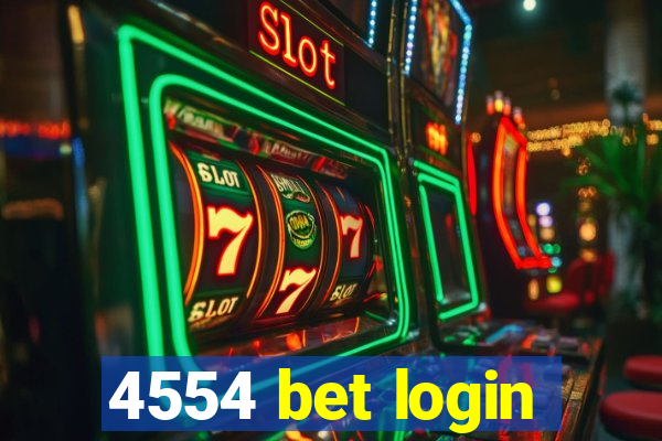 4554 bet login